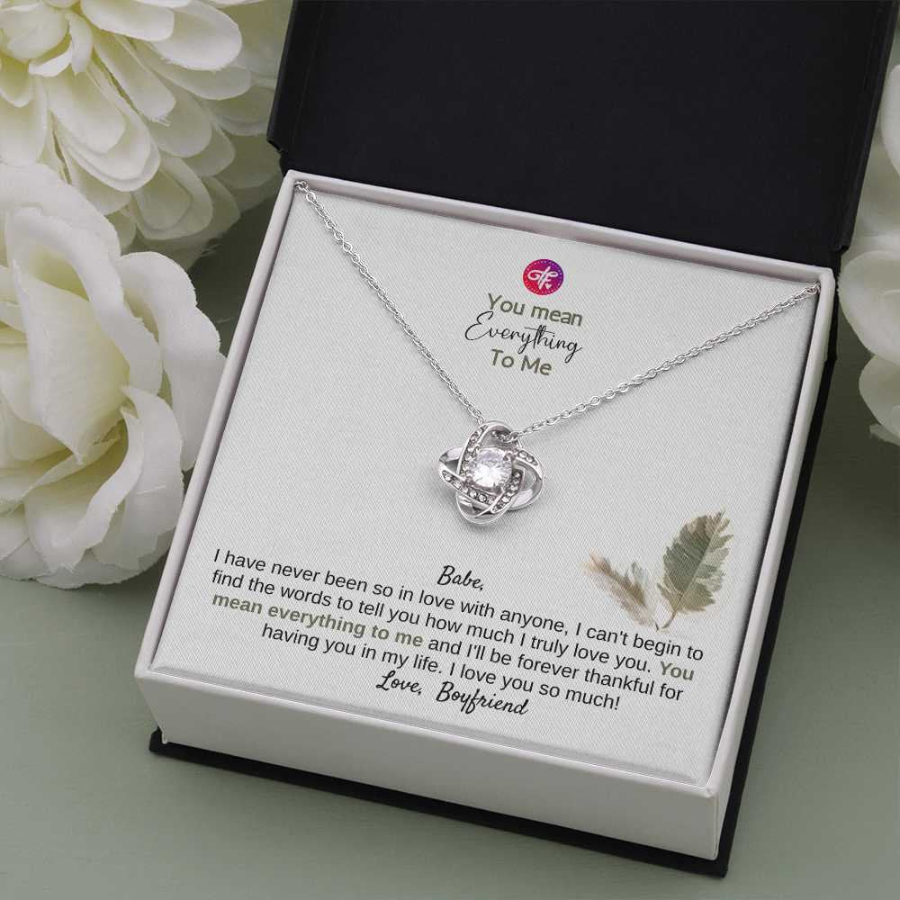 You Mean Everything To Me - Love Knot Necklace For Girlfriend - Birthday or Anniversary Gift To Girlfriend From Boyfriend