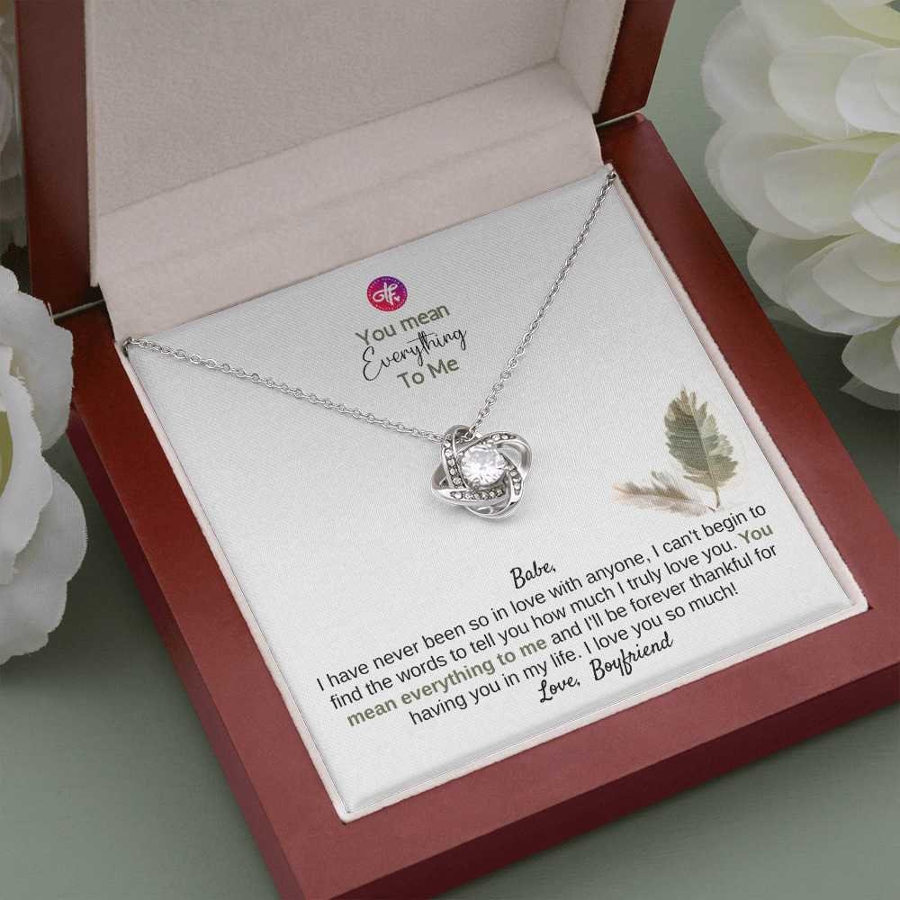 You Mean Everything To Me - Love Knot Necklace For Girlfriend - Birthday or Anniversary Gift To Girlfriend From Boyfriend