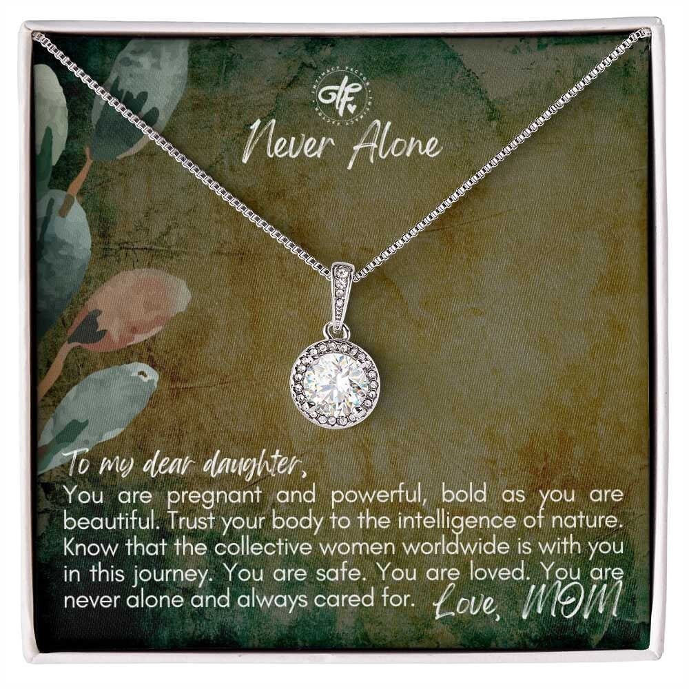 Never Alone - Mothers Gift For Her Daughter - New Mom Expectant Mom Pregnancy Gift - Baby Shower Gift For New Pregnant Daughter