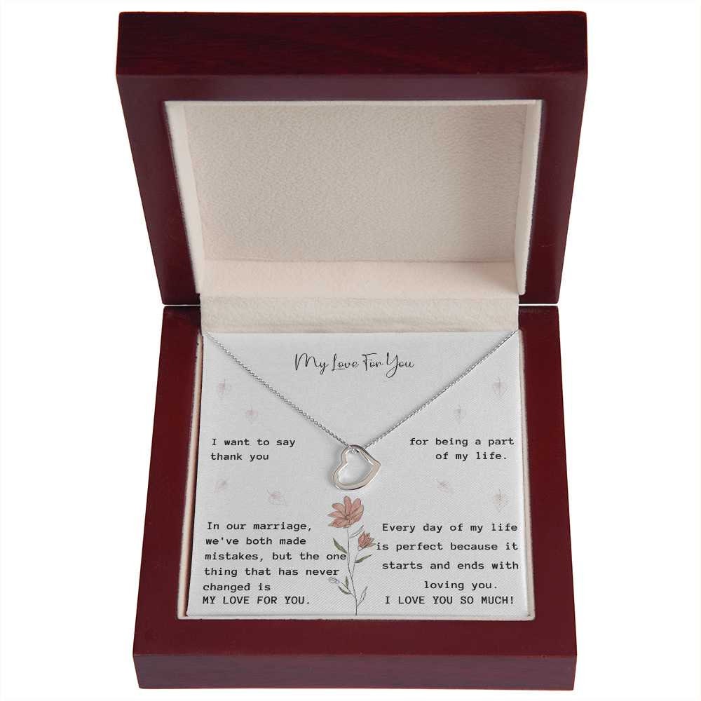 My Love For You - Delicate Heart Necklace For My Wife - Anniversary Gift From Husband