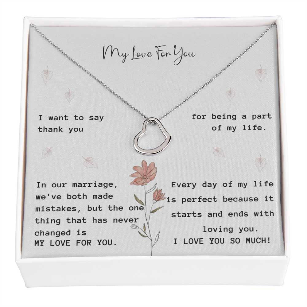 My Love For You - Delicate Heart Necklace For My Wife - Anniversary Gift From Husband