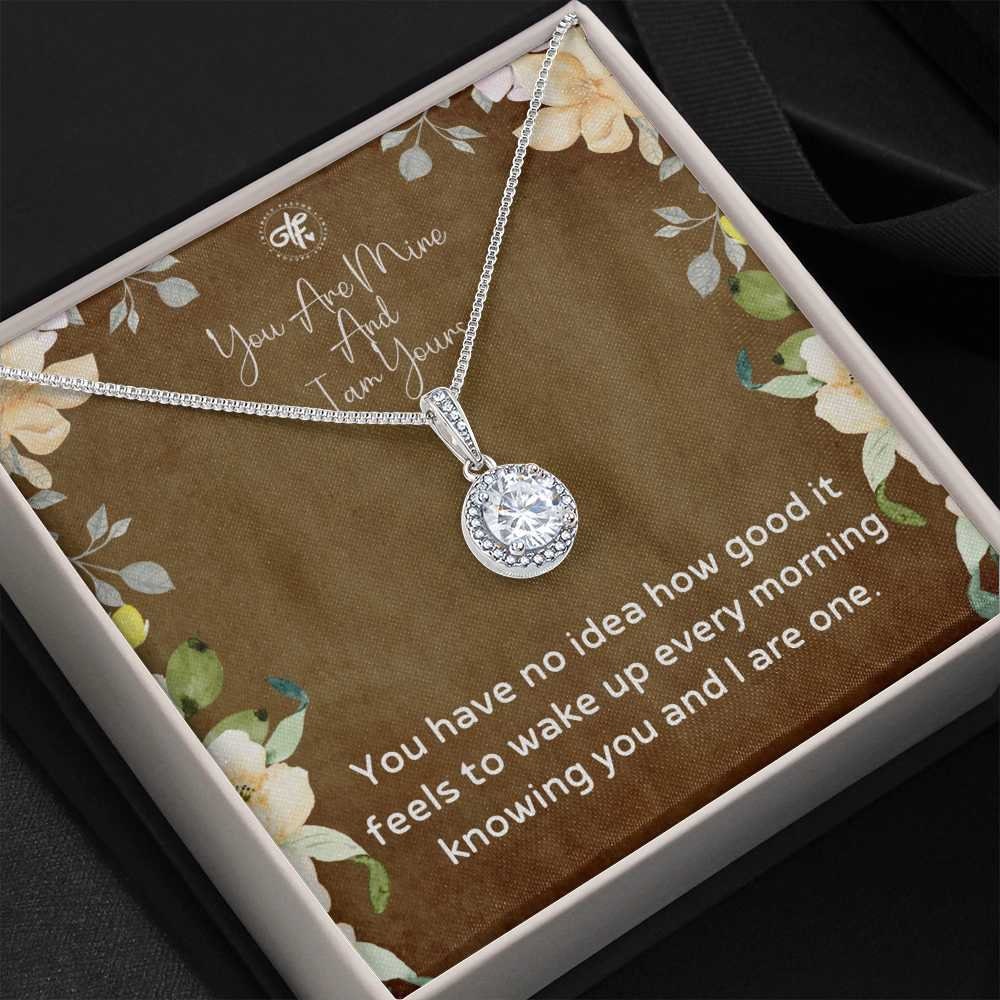 You Are Mine And I Am Yours - Eternal Hope Necklace 14k White Gold Stainless Steel Necklace Jewelry with Message Card - Best Gift For Wife