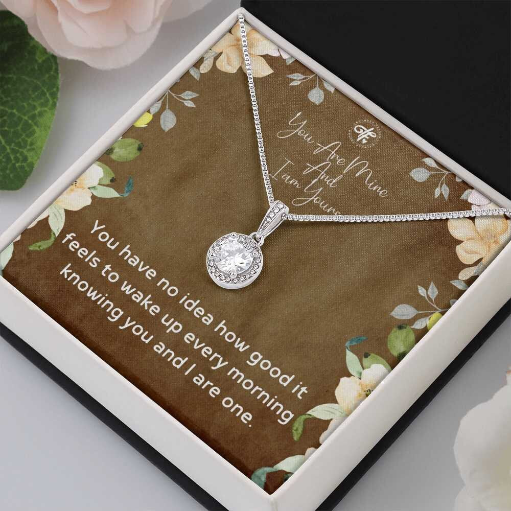 You Are Mine And I Am Yours - Eternal Hope Necklace 14k White Gold Stainless Steel Necklace Jewelry with Message Card - Best Gift For Wife