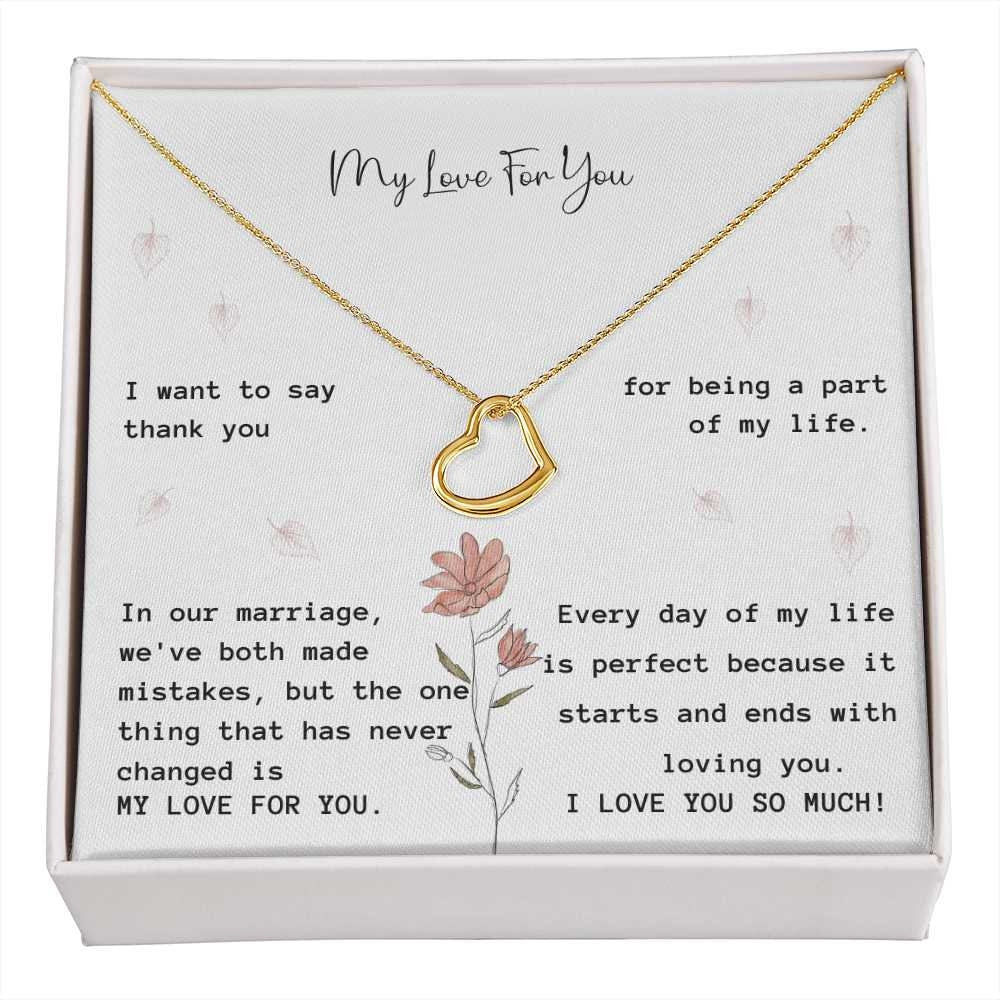 My Love For You - Delicate Heart Necklace For My Wife - Anniversary Gift From Husband